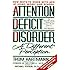 Attention Deficit Disorder: A Different Perception