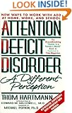 Attention Deficit Disorder: A Different Perception