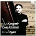 Search : Louis Couperin: PiÃ¨ces de Clavecin - The Complete Harpsichord Works