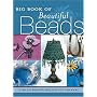 Big Book of Beautiful Beads: Over 100 Beading Proj&hellip by Kp Books