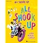 All Shook Up: Broadway Vocal Selections