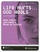 Book Life Hurts... God Heals with CD (Audio)