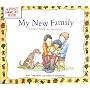 My New Family: A First Look at Adoption (First Look at Books)