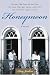 Honeymoon: A Novel