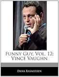 Funny Guy, Vol. 12: Vince Vaughn