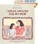I Speak English for My Mom