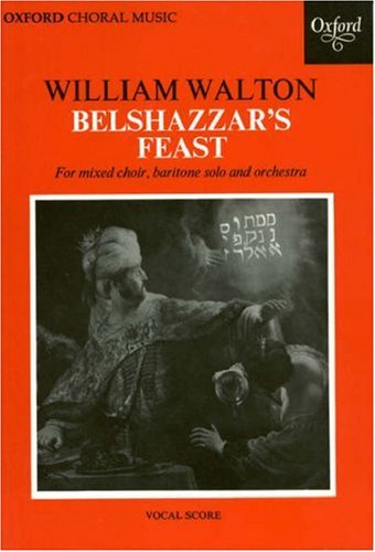 Childrens Toyshop  Third Party New : Belshazzar's Feas - For mixed choir, baritone solo and orchestra: Vocal Score