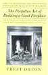 The Forgotten Art of Building A Good Fireplace