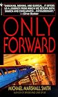 Only Forward