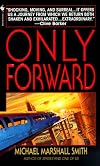 Only Forward