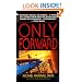 Only Forward