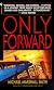 Only Forward