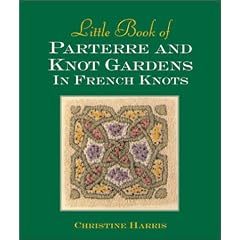 Little Book of Parterre and Knot Gardens in French Knots