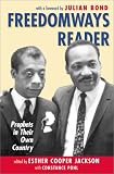 Freedomways Reader: Prophets in Their Own Country