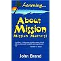 Learning About Mission: Mission Matters