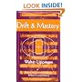 Drift and Mastery (Spectrum Book: Classics in History Series)