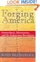 Forging America: Ironworkers, Adventurers, and the Industrious Revolution
