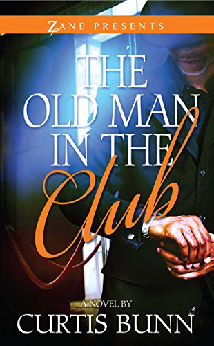 The Old Man in the Club (Zane Presents)