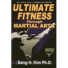 Ultimate Fitness Through Martial Arts