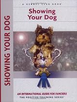 Showing Your Dog (Positive-Training)