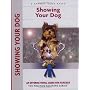 Showing Your Dog (Positive-Training)