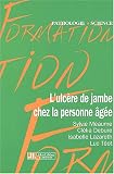 L ulcère de la jambe chez la personne âgée