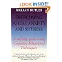 Overcoming Social Anxiety and Shyness: A Self-help Guide Using Cognitive Behavioural Techniques