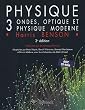 Physique Pack 2 volumes : Volume 3, Ondes, optique et physique moderne avec solutions et corrig� des probl�mes (1C�d�rom)