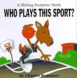 Who Plays This Sport? (Sliding Surprise Books Series)