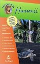 Hidden Hawaii: Including Oahu, Maui, Kauai, Lanai, Molokai, and the Big Island (Hidden Hawaii)