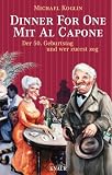 Dinner for One mit Al Capone: Der 50. Geburtstag und wer zuerst zog