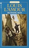 Mustang Man (Louis L'Amour)