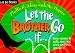 Book Let the Brother Go If (Let Go Books)