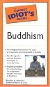 The Pocket Idiot's Guide to Buddhism