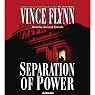 Separation of Power: Mitch Rapp Series