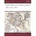 Late Roman Empire and Late Roman Army: the Secondary Sources