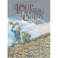Le Loup, l'Agneau et les Chiens de guerre, Tome 1 : Mercenaires