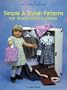 Simple & Stylish Patterns for 18-Inch Dolls' Clothing (Creative Crafters)