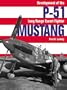 P-51 Mustang: Development of the Long-Range Escort Fighter