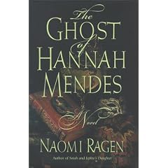 The Ghost of Hannah Mendes: A Novel