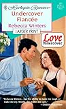 Undercover Fiancee (Love Undercover)Larger Print (Harlequin Large Print (Numbered Paperback))