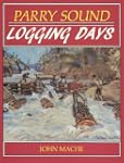 Parry Sound Logging Days
