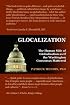 GLOCALIZATION: The Human Side of Globalization as If the Washington Consensus Mattered