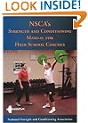 Nsca's Strength and Conditioning Manual for High School Coaches