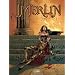 Merlin, tome 7 : Le chaudron de Bran-le-B�ni