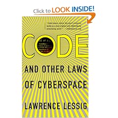 Code and Other Laws of Cyberspace