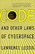 Code and Other Laws of Cyberspace