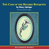 The Case of the Bizarre Bouquets: An Enola Holmes Mystery | [Nancy Springer]