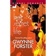 Her Secret Life (Kimani Romance) by Gwynne Forster