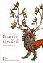 Bestiaire m�di�val : Enluminures